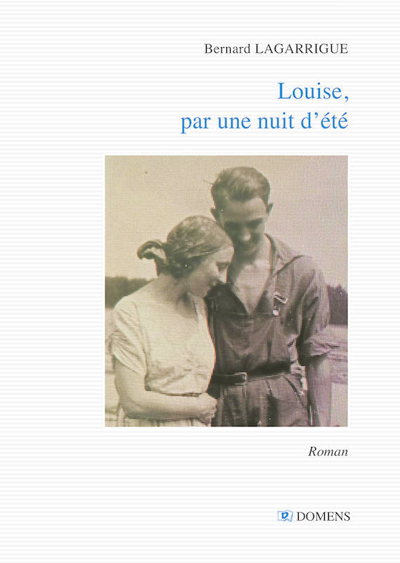 Louise, Par Une Nuit D'Ete - Nernard Lagarrigue