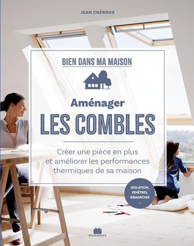 Aménager les combles