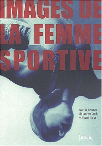 Images De La Femme Sportive - Gianni Haver