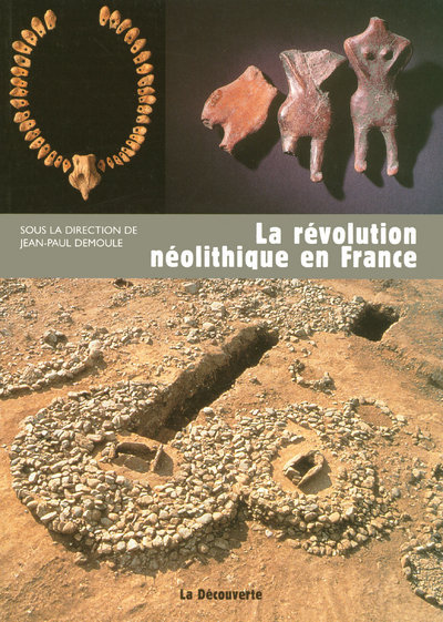 La Révolution Néolithique En France