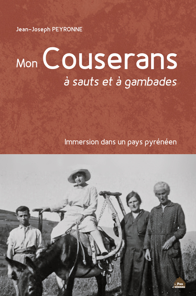 Mon Couserans à saut et à gambades - Joseph Peyronnet