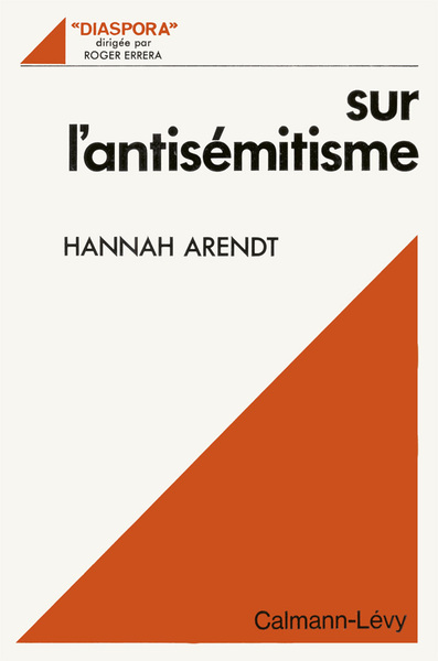 Sur l'antisémitisme - Hannah Arendt