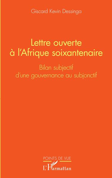 Lettre ouverte à l'Afrique soixantenaire