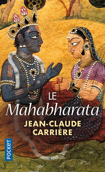 Le Mahabharata - Jean-Claude Carrière