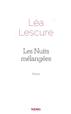 Les Nuits Mélangées