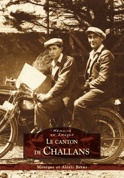 Challans (Le canton de) - Monique Bétus