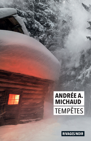 Tempêtes - Andrée Michaud