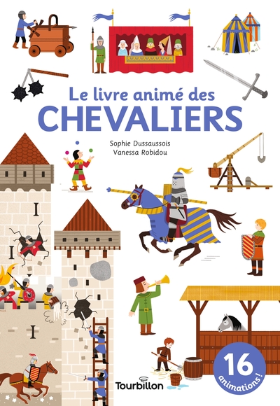 Le livre animé des chevaliers