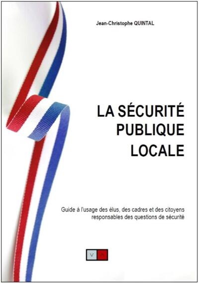 La sécurité publique locale