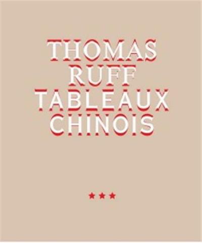 Thomas Ruff Tableaux Chinois /anglais/allemand - Ruff Thomas