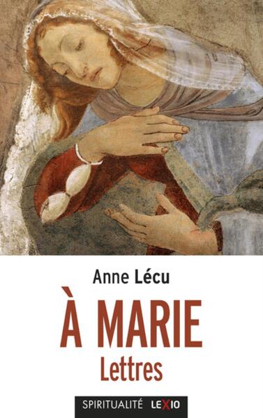 A Marie - Anne Lécu