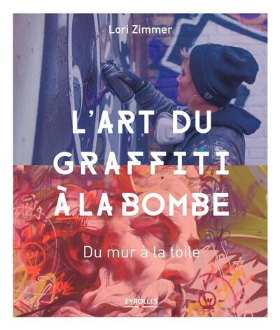 L'art du graffiti à la bombe 