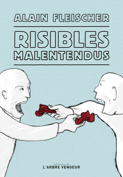 Risibles Malentendus