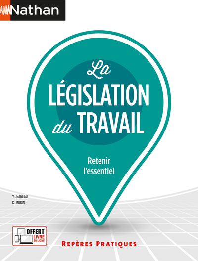 La Législation Du Travail - (Repères Pratiques N° 6) - 2023 - Claire Morin, Yvonne Jeaneau