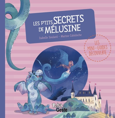 P'Tits Secrets De Melusine (Geste)