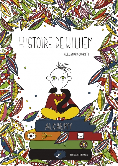 Histoire de Wilhem - Alejandra GORRITI