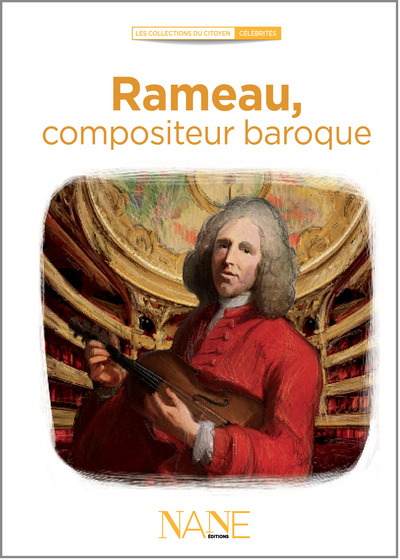 Rameau, compositeur baroque - Marina Bellot