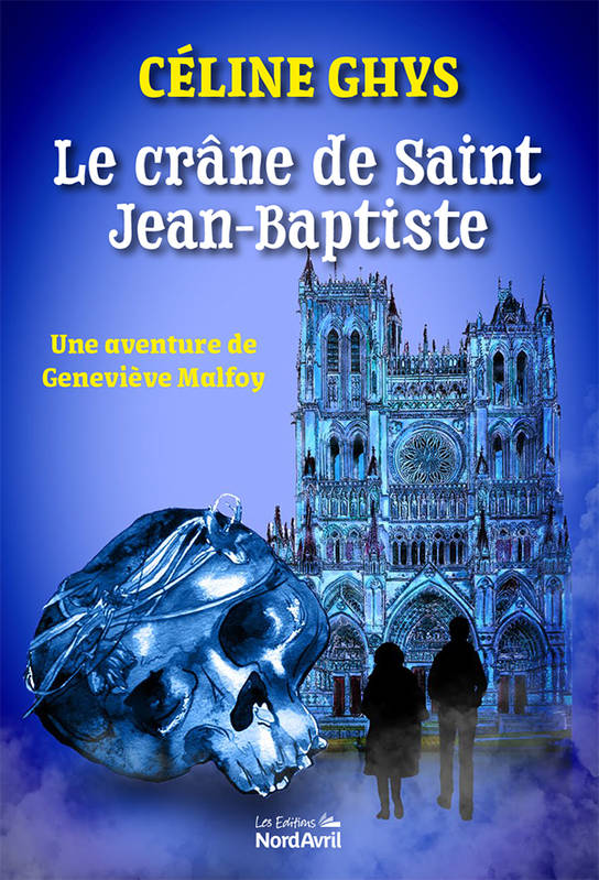 Le crâne de Saint Jean-Baptiste