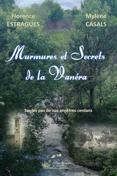 Murmures et secrets de la Vanéra