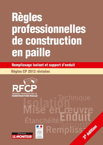 Règles professionnelles de construction en paille Régles CP 2012 révisées