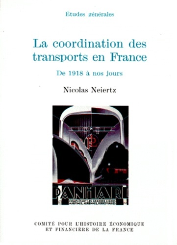 La coordination des transports en France, de 1918 à nos jours