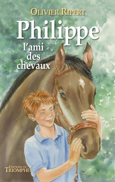 Philippe, l'ami des chevaux