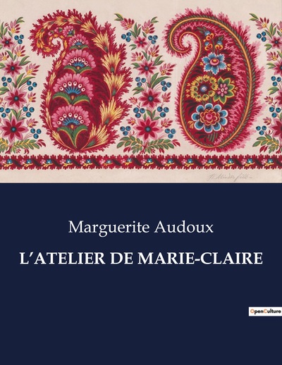 L'Atelier De Marie-Claire