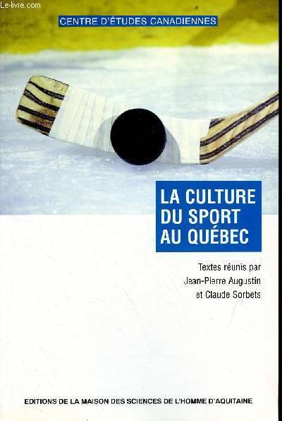 La culture du sport au Québec