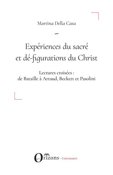 Expériences du sacré et dé-figurations du Christ