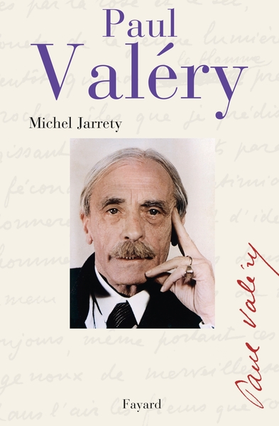 Paul Valéry - Michel Jarrety