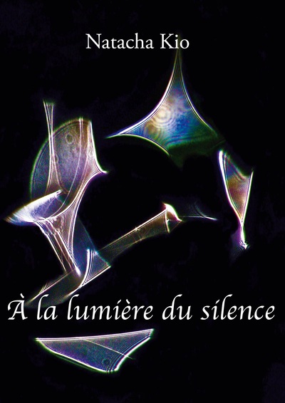 A La Lumière Du Silence