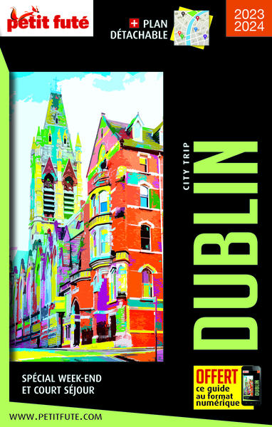 Guide Dublin 2023 City trip Petit Futé