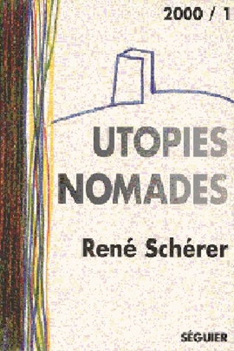 Utopies nomades