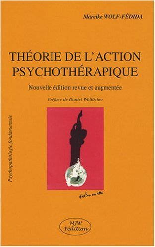 Theorie de l'action psychotherapique