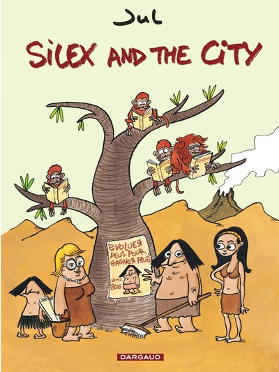 Silex and the city Volume 1