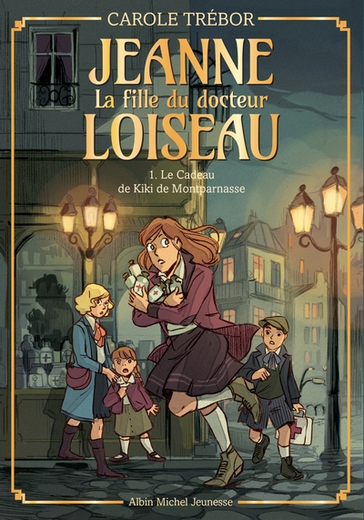 Jeanne, la fille du docteur Loiseau Volume 1