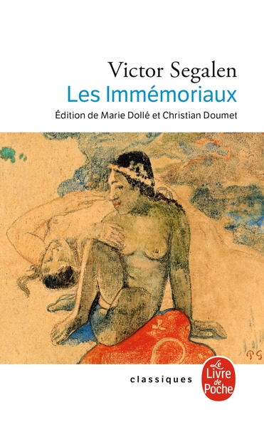 Les Immémoriaux - Victor Segalen