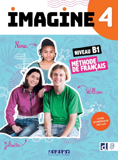 Imagine 4 - Niv. B1 - Livre + numérique inclus - Florence Guemas