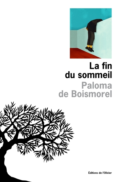 La Fin du sommeil - Paloma de Boismorel