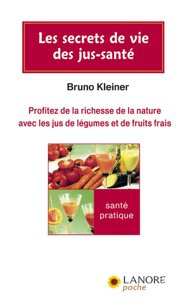 Les secrets de vie des jus-santé