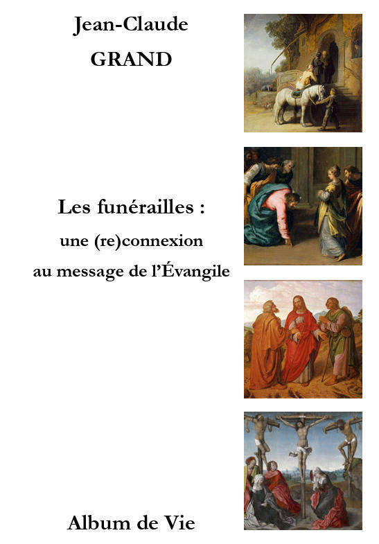 Les Funérailles : Une (Re)Connexion Au Message De L’Évangile