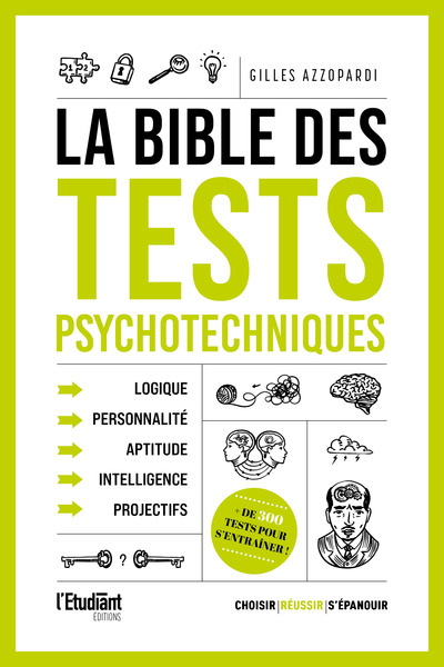 La bible des tests psychotechniques