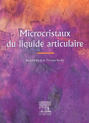 Microcristaux du liquide articulaire - Barbara Bucki