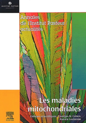 Les maladies mitochondriales - Georges Cohen