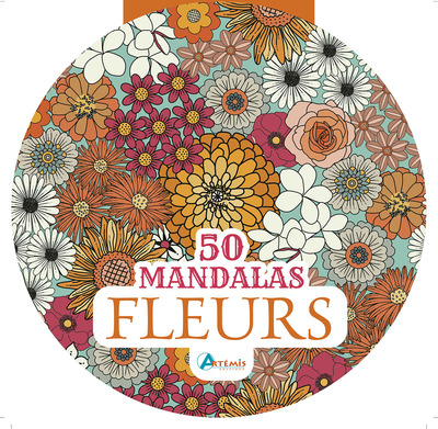 50 Mandalas Fleurs - Collectif