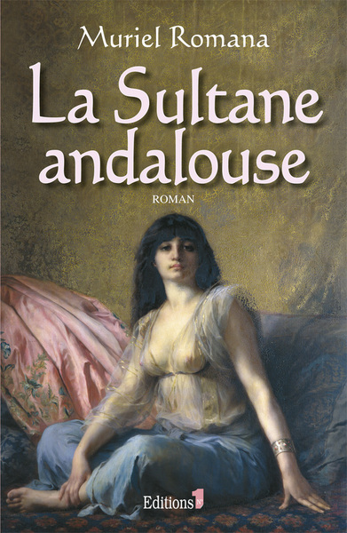 La Sultane Andalouse, Roman