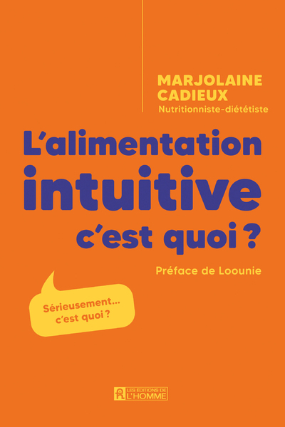 L'alimentation intuitive, c'est quoi ?