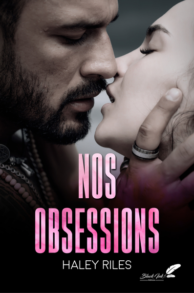 Nos obsessions - Haley Riles