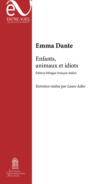 Enfants, animaux et idiots Bambini, animali e idioti