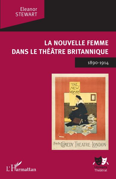 La Nouvelle Femme dans le théâtre britannique